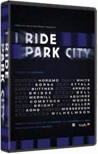 I RIDE PARK CITY DVD